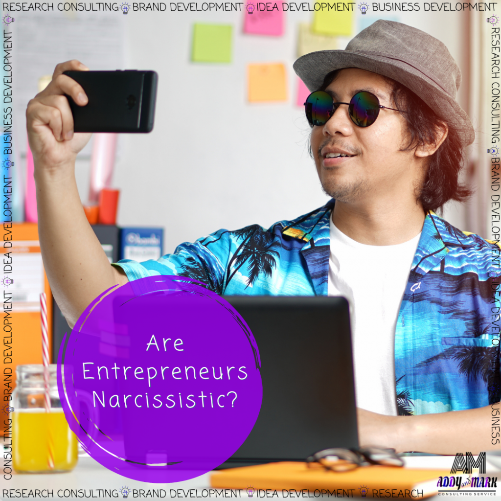 Entrepreneurs' narcissism
